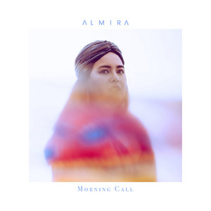 Download Lagu ALMIRA - Morning Call MP3