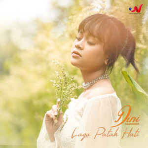 Download Lagu Dini Fransiska - Lagu Patah Hati MP3 Download Lagu Dini Fransiska - Lagu Patah Hati MP3