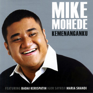 Download Lagu Mike Mohede - God Can Do (Tuhan Pasti Sanggup) MP3 Download Lagu Mike Mohede - God Can Do (Tuhan Pasti Sanggup) MP3