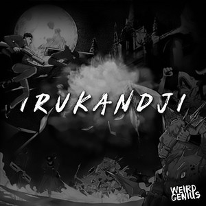 Download Lagu Weird Genius - Irukandji MP3 Download Lagu Weird Genius - Irukandji MP3