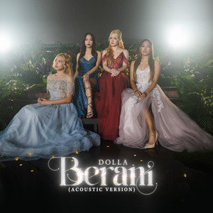 Download Lagu DOLLA - Berani - Acoustic Version MP3