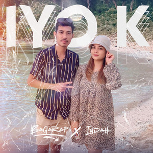 Download Lagu Bagarap, Indah - Iyo Kah MP3 Download Lagu Bagarap, Indah - Iyo Kah MP3