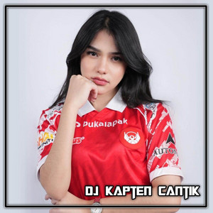 Download Lagu DJ Kapten Cantik - DJ TERLALU MP3 Download Lagu DJ Kapten Cantik - DJ TERLALU MP3