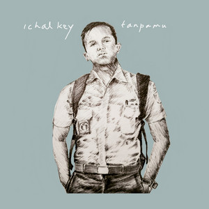 Download Lagu Ichal Key - Tanpamu MP3