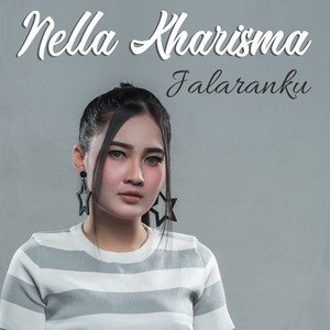 Download Lagu Nella Kharisma, Rizka Nalurisa Febri Ananda - Jalaranku MP3 Download Lagu Nella Kharisma, Rizka Nalurisa Febri Ananda - Jalaranku MP3