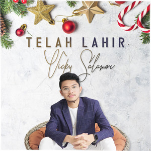 Download Lagu Vicky Salamor - Telah Lahir MP3 Download Lagu Vicky Salamor - Telah Lahir MP3