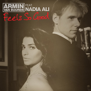 Download Lagu Armin van Buuren, Nadia Ali, Jerome Isma-Ae - Feels So Good - Jerome Isma-Ae Remix MP3
