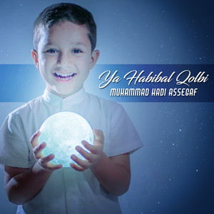 Download Lagu Muhammad Hadi Assegaf - Ya Habibal Qolbi MP3 Download Lagu Muhammad Hadi Assegaf - Ya Habibal Qolbi MP3