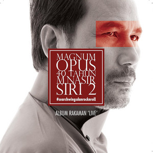 Download Lagu M. Nasir - Sejati (Live MO) MP3 Download Lagu M. Nasir - Sejati (Live MO) MP3
