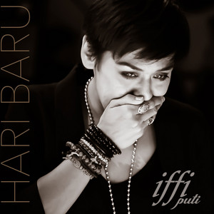 Download Lagu Iffi Puti - Hari Baru MP3 Download Lagu Iffi Puti - Hari Baru MP3