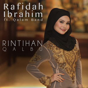 Download Lagu Rafidah Ibrahim, Qalam Band - Rintihan Qalbu (feat. Qalam Band) MP3