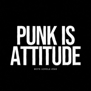 Download Lagu MCPR - Punk Is Attitude MP3 Download Lagu MCPR - Punk Is Attitude MP3