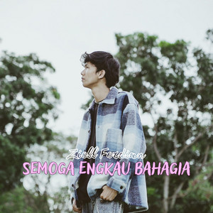 Download Lagu Ziell Ferdian - Semoga Engkau Bahagia MP3 Download Lagu Ziell Ferdian - Semoga Engkau Bahagia MP3
