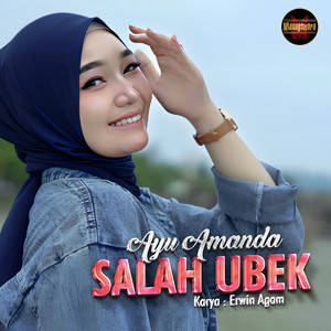 Download Lagu Ayu Amanda - Salah Ubek MP3 Download Lagu Ayu Amanda - Salah Ubek MP3