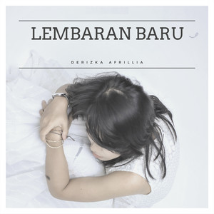 Download Lagu Derizka Afrillia - Tak Lagi Galau MP3 Download Lagu Derizka Afrillia - Tak Lagi Galau MP3