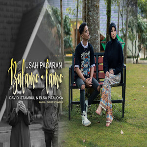 Download Lagu David Iztambul, Elsa Pitaloka - Usah Pacaran Balamo - lamo MP3