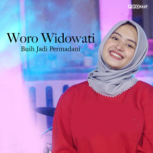 Download Lagu Woro Widowati - Buih Jadi Permadani MP3 Download Lagu Woro Widowati - Buih Jadi Permadani MP3