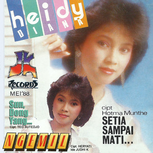 Download Lagu Heidy Diana - Setia Sampai Mati MP3