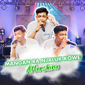 Download Lagu Dangdut Everywhere, Aftershine - Mangan Ra Njaluk Kowe - Music Cover MP3 Download Lagu Dangdut Everywhere, Aftershine - Mangan Ra Njaluk Kowe - Music Cover MP3