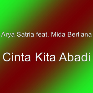 Download Lagu Arya Satria, Mida Berliana - Cinta Kita Abadi MP3 Download Lagu Arya Satria, Mida Berliana - Cinta Kita Abadi MP3