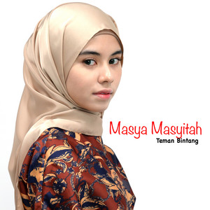 Download Lagu Masya Masyitah - Teman Bintang MP3 Download Lagu Masya Masyitah - Teman Bintang MP3