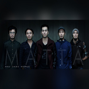 Download Lagu Matta - Aku Jadi Kurus MP3 Download Lagu Matta - Aku Jadi Kurus MP3