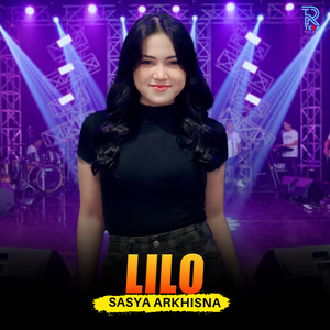 Download Lagu Sasya Arkhisna - Lilo MP3