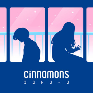 Download Lagu cinnamons - lastscene MP3 Download Lagu cinnamons - lastscene MP3