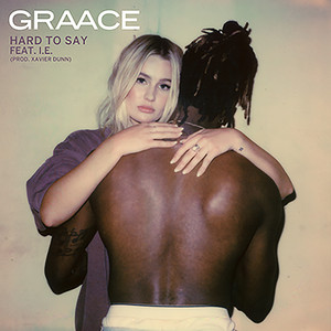 Download Lagu GRAACE, I.E. - Hard to Say (feat. I.E.) MP3 Download Lagu GRAACE, I.E. - Hard to Say (feat. I.E.) MP3