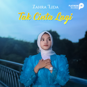 Download Lagu Zahra Lida - Tak Cinta Lagi MP3 Download Lagu Zahra Lida - Tak Cinta Lagi MP3