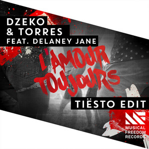 Download Lagu Dzeko & Torres, Delaney Jane, Tiësto - L'Amour Toujours - Tiësto Edit MP3 Download Lagu Dzeko & Torres, Delaney Jane, Tiësto - L'Amour Toujours - Tiësto Edit MP3