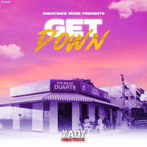 Download Lagu Yady - GET DOWN MP3
