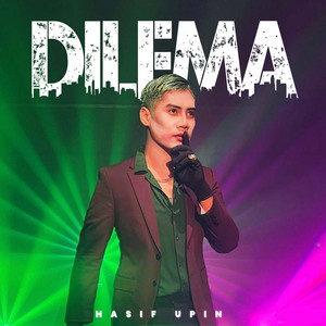 Download Lagu Hasif Upin - DILEMA MP3