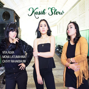 Download Lagu Vita Alvia, Mona Latumahina, Cathy Rahakbauw - Kasih Slow MP3 Download Lagu Vita Alvia, Mona Latumahina, Cathy Rahakbauw - Kasih Slow MP3