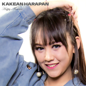 Download Lagu Happy Asmara - Kakean Harapan MP3 Download Lagu Happy Asmara - Kakean Harapan MP3