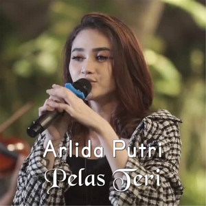 Download Lagu Arlida Putri - Pelas Teri MP3 Download Lagu Arlida Putri - Pelas Teri MP3