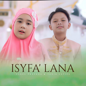 Download Lagu Farel Prayoga, Vania Latifa - Isyfa' Lana MP3 Download Lagu Farel Prayoga, Vania Latifa - Isyfa' Lana MP3
