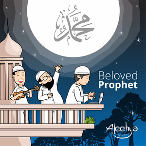 Download Lagu Aleehya - Beloved Prophet MP3 Download Lagu Aleehya - Beloved Prophet MP3