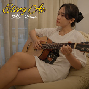 Download Lagu DELLA MONICA - Eling Ae MP3 Download Lagu DELLA MONICA - Eling Ae MP3