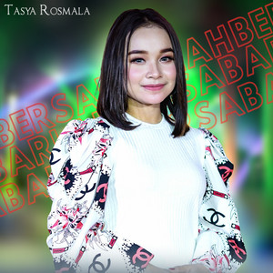 Download Lagu Tasya Rosmala - Bersabarlah MP3