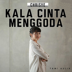 Download Lagu Tami Aulia - Kala Cinta Menggoda MP3 Download Lagu Tami Aulia - Kala Cinta Menggoda MP3
