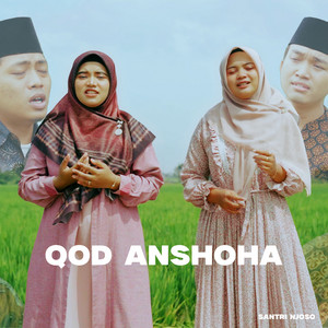 Download Lagu Santri Njoso - QOD ANSHOHA - Acoustic MP3