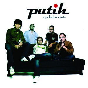 Download Lagu Putih - Sayang MP3 Download Lagu Putih - Sayang MP3