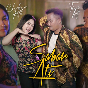 Download Lagu Chelsya Reta, Tiyo Ldr - Sabar Ati MP3 Download Lagu Chelsya Reta, Tiyo Ldr - Sabar Ati MP3