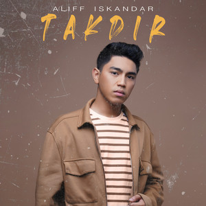 Download Lagu Aliff Iskandar - Takdir MP3