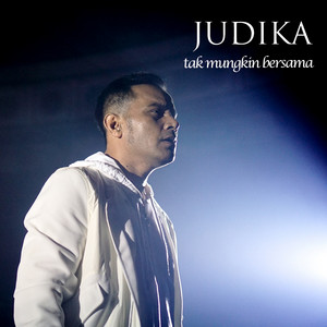 Download Lagu Judika - Tak Mungkin Bersama MP3