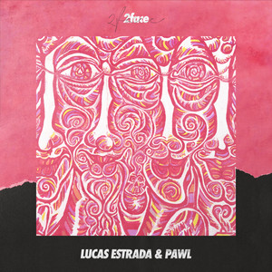 Download Lagu Lucas Estrada, Pawl - 2face MP3