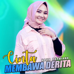 Download Lagu Nazia Marwiana, Ageng Music - Cinta Membawa Derita MP3 Download Lagu Nazia Marwiana, Ageng Music - Cinta Membawa Derita MP3
