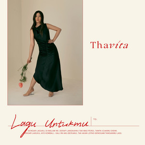 Download Lagu Thavita - Lagu Untukmu MP3 Download Lagu Thavita - Lagu Untukmu MP3