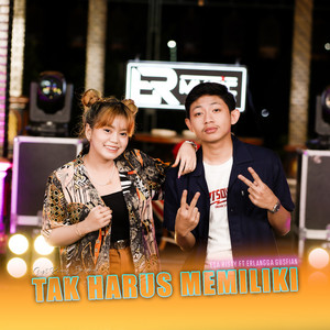 Download Lagu Esa Risty, Erlangga Gusfian - Tak Harus Memiliki MP3